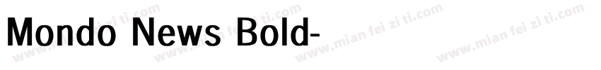 Mondo News Bold字体转换